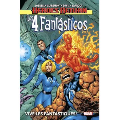 Heroes Return Los 4 Fantásticos 1 Vive les fantastiques